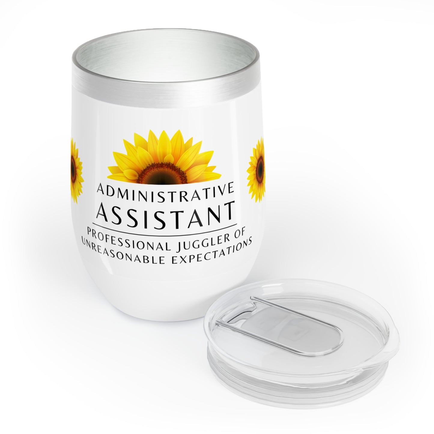 Administrative Assistant Wine Tumbler – “Professional juggler of unreasonable expectations”