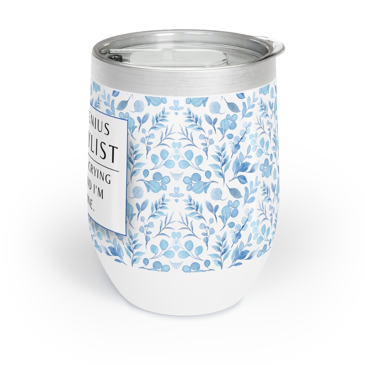 Wine Tumbler – “Hairstylist: Your Hair Is Crying for Help, and I’m the Hotline”