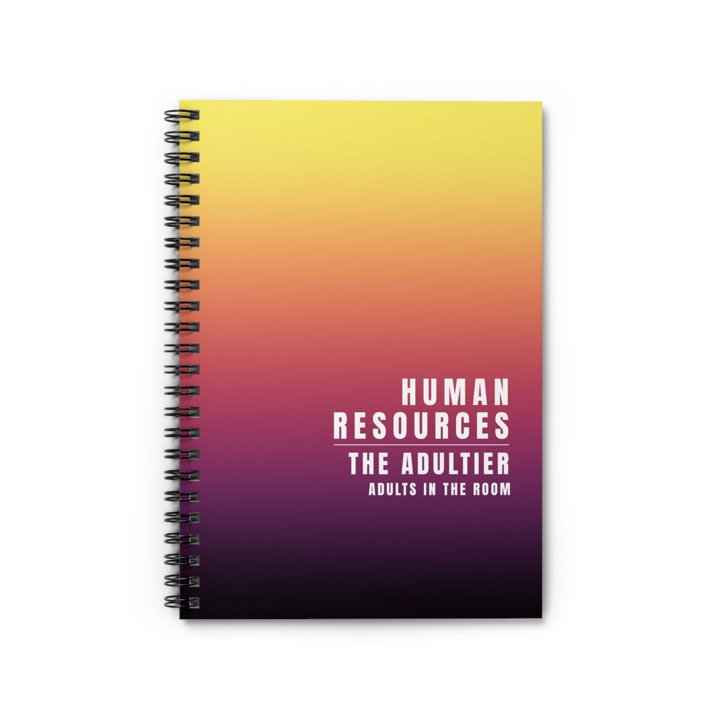 Human Resources Gradient Spiral Notebook: The Adultier Adults in the Room