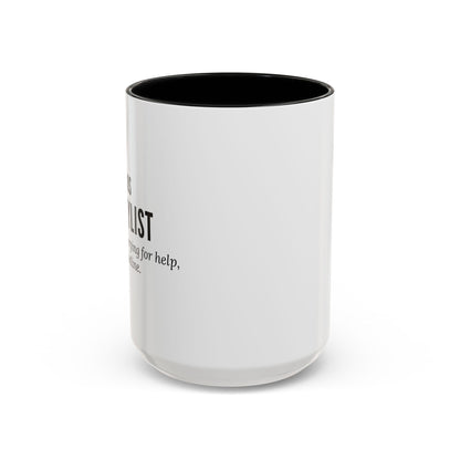 Hairstylist Mug – “Your Hair Is Crying for Help, and I’m the Hotline.”
