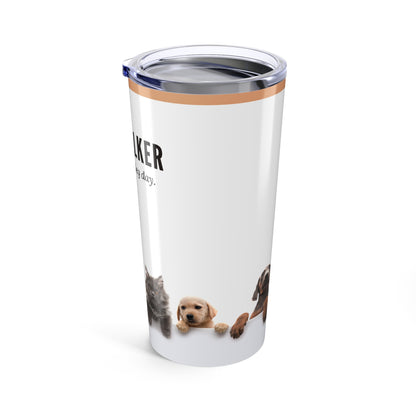 Dog Walker Tumbler 20 oz. – “Every Day Is Leg Day”