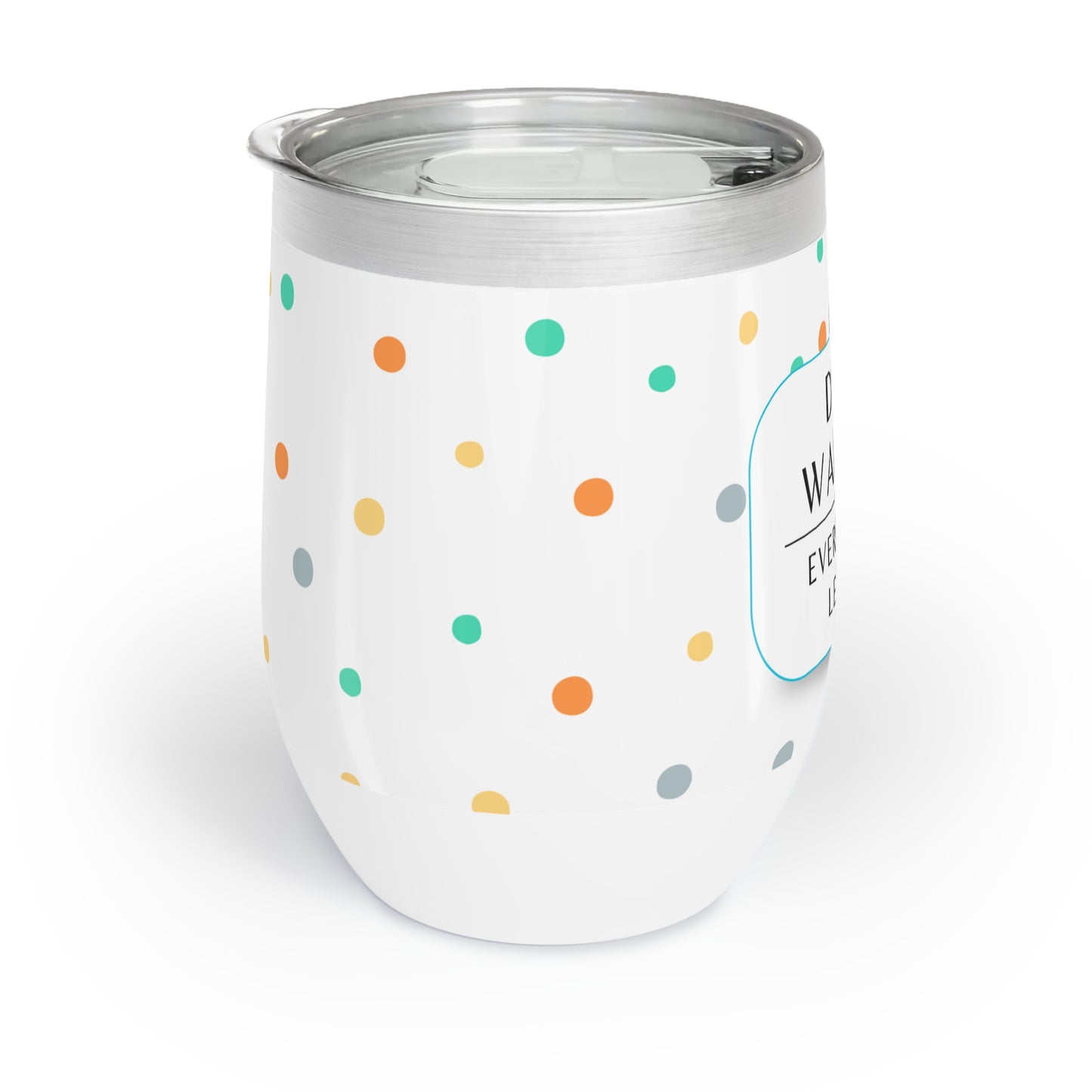 Dog Walker Wine Tumbler: “Every Day Is Leg Day”