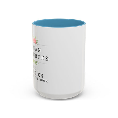 Human Resources Floral Coffee Mug: "Because Common Sense Isn’t That Common"