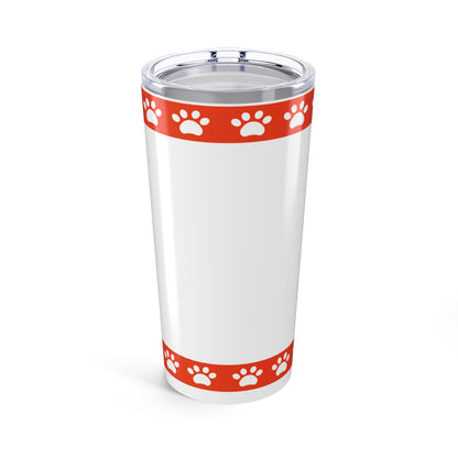 Dog Walker Tumbler 20 oz. – “Your Dog Called – Said I’m Their Favorite”
