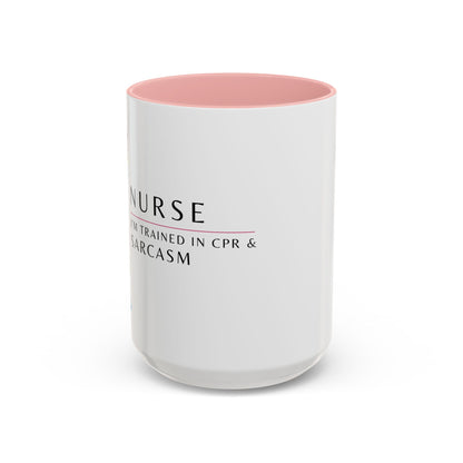 Nurse Floral Coffee Mug – "I’m Trained in CPR and Sarcasm"