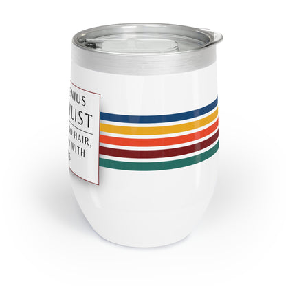 Wine Tumbler – “Hairstylist: I Don’t Just Do Hair, I Do Therapy With Scissors”