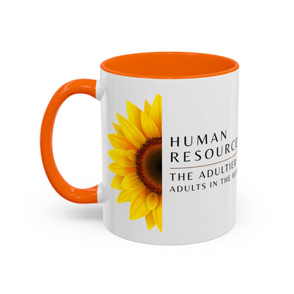 Human Resources Sunflower Coffee Mug: "Because Common Sense Isn’t That Common"