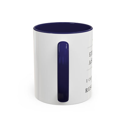 Executive Assistant Floral Coffee Mug, - "I can't fix stupid, but I can reschedule it"