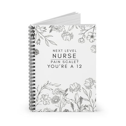 Nurse Floral Notebook – "Today’s Goal: No Lawsuits"
