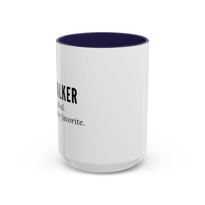 Dog Walker Coffee Mug – “Your dog called. Said I’m their favorite.”