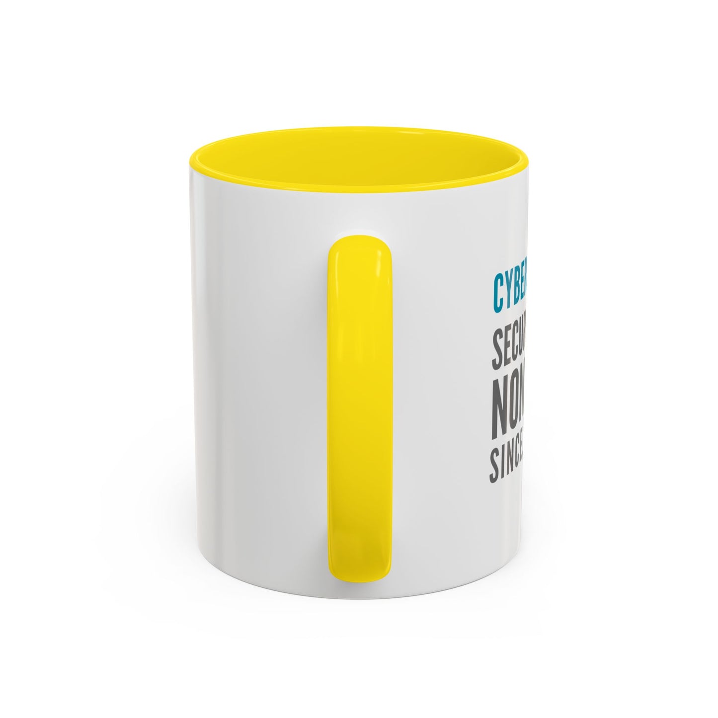 Cybersecurity Coffee Mug - "Securing Your Nonsense Since… Always"