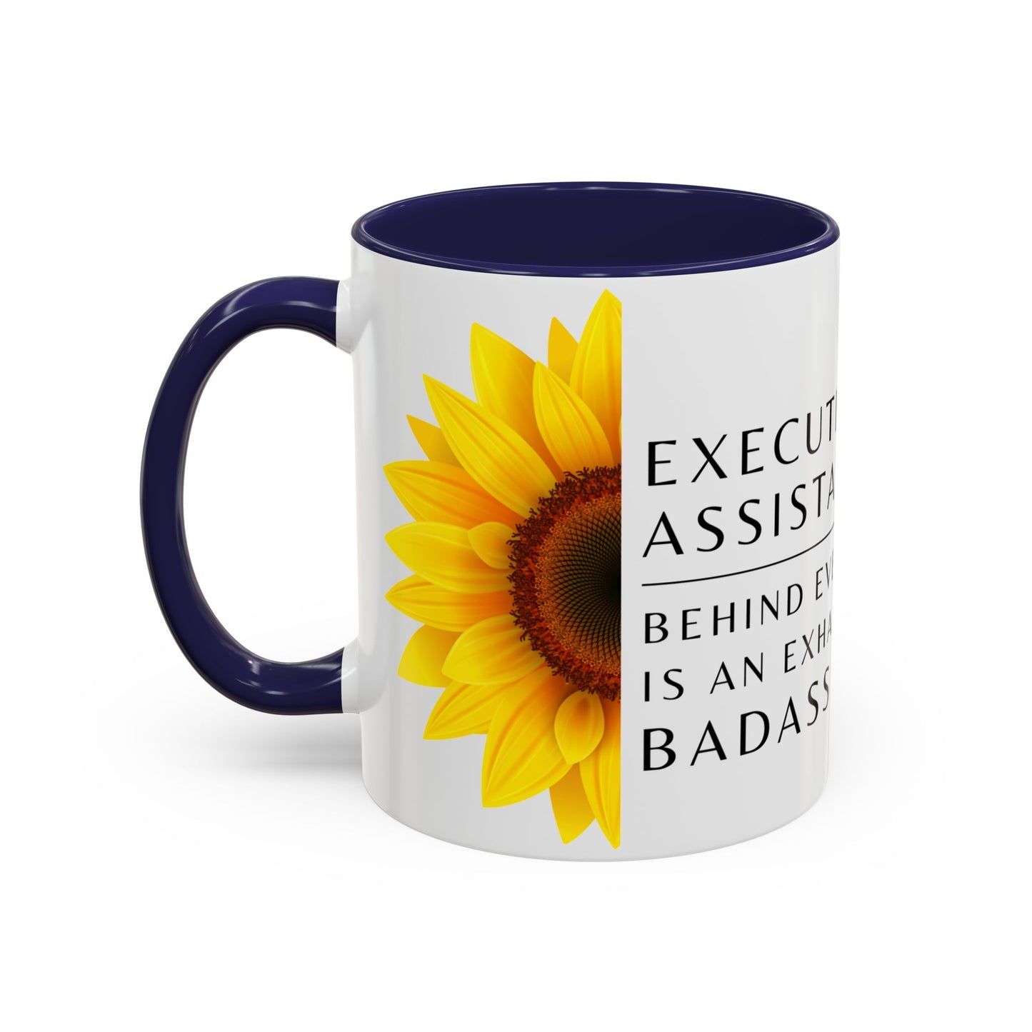 Executive Assistant Floral Coffee Mug – “Behind every exec is an exhausted badass.”