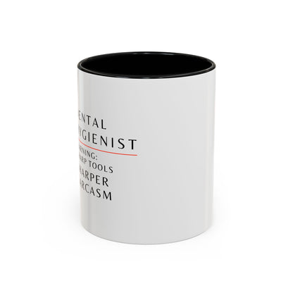 Dental Hygienist Floral Coffee Mug – "Warning: Sharp Tools, Sharper Sarcasm"