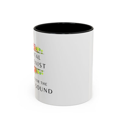 Dental Hygienist Floral Coffee Mug – "Just Here for the Scrape Sound"