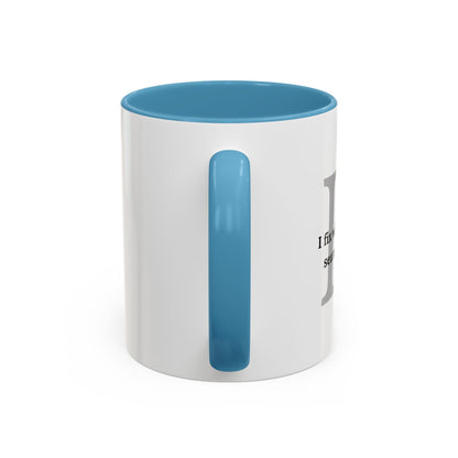 Information Technology Coffee Mug: "I Fix What Your Google Search Made Worse"