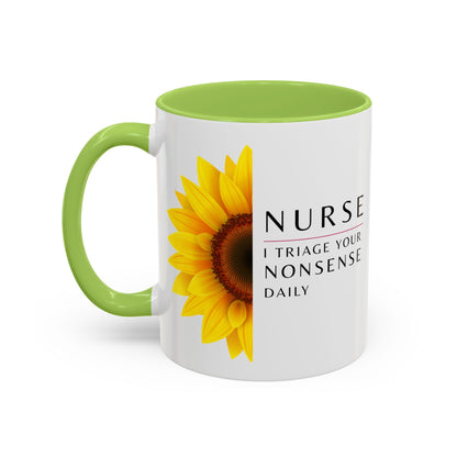 Nurse Sunflower Coffee Mug – "I Triage Your Nonsense Daily"