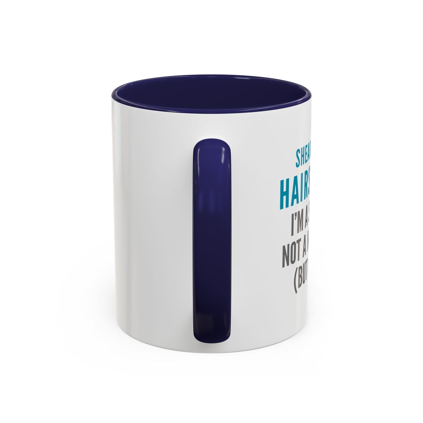 Hairstylist Coffee Mug – “I’m a Stylist, Not a Magician. (But Close.)”