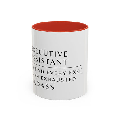 Executive Assistant Floral Coffee Mug – “Behind every exec is an exhausted badass.”