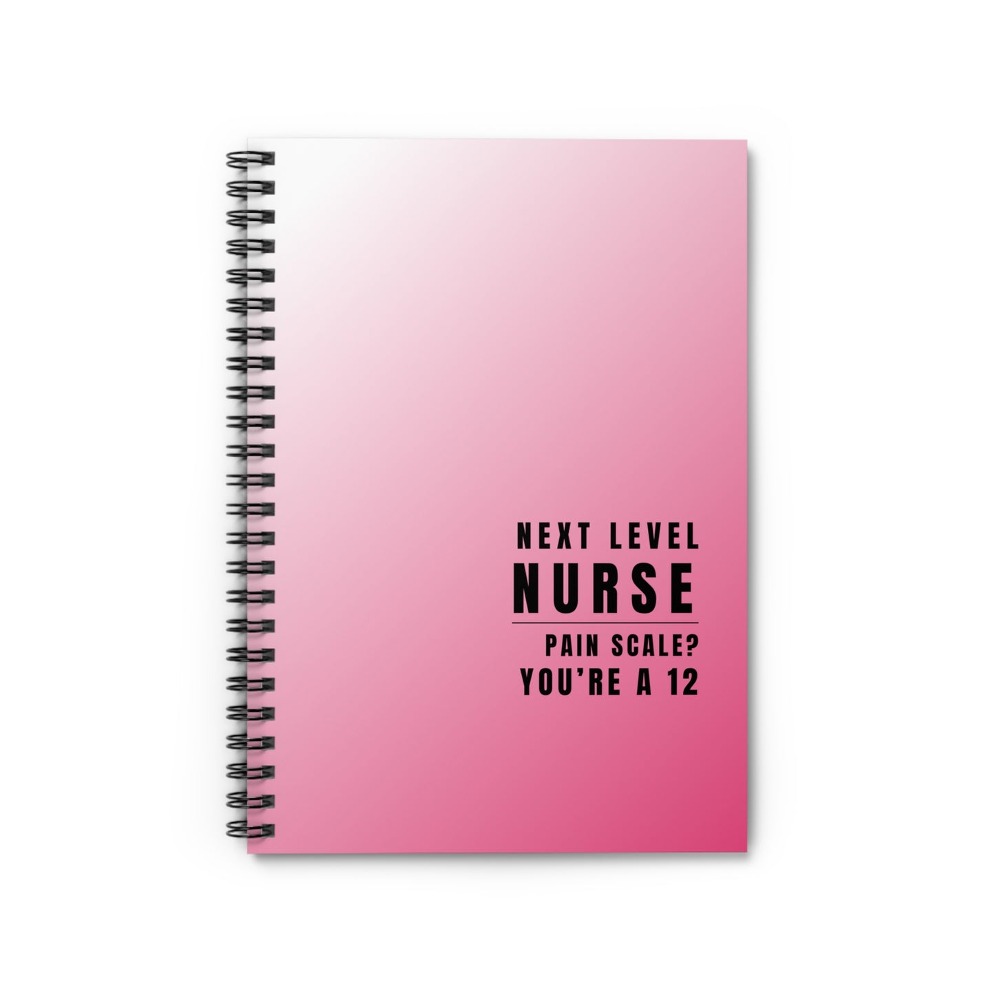 Nurse Pink Notebook – "Today’s Goal: No Lawsuits"