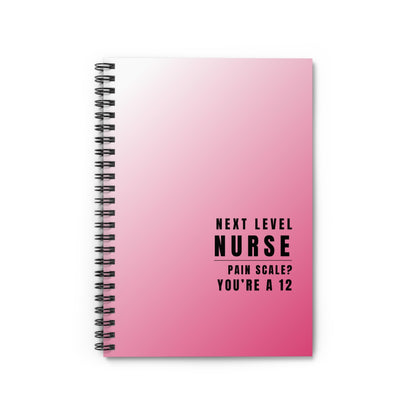 Nurse Pink Notebook – "Today’s Goal: No Lawsuits"