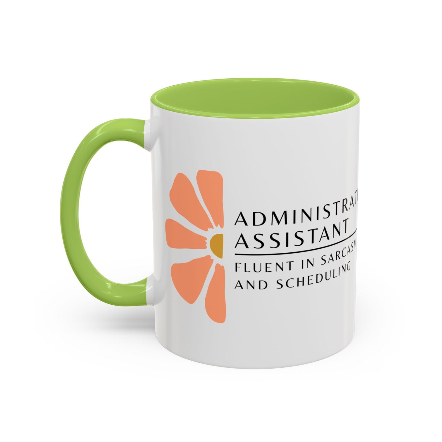 Administrative Assistant Floral Coffee Mug: "Fluent in Sarcasm and Scheduling"