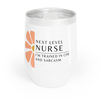 Nurse Wine Tumbler – “I’m trained in CPR & Sarcasm”