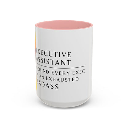Executive Assistant Floral Coffee Mug – “Behind every exec is an exhausted badass.”