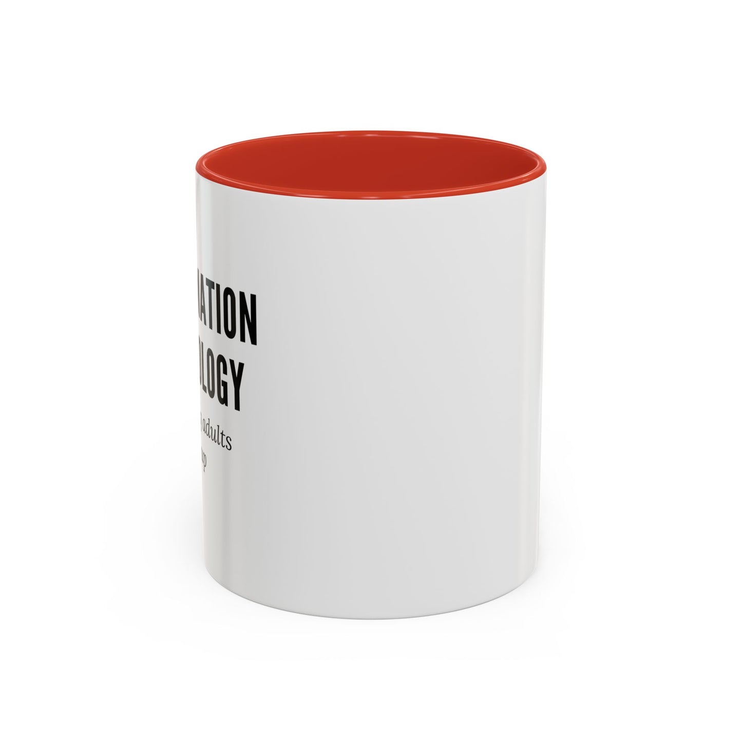 Information Technology Coffee Mug: "Babysitting Adults Since Dial-Up"