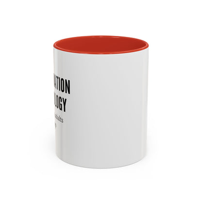 Information Technology Coffee Mug: "Babysitting Adults Since Dial-Up"