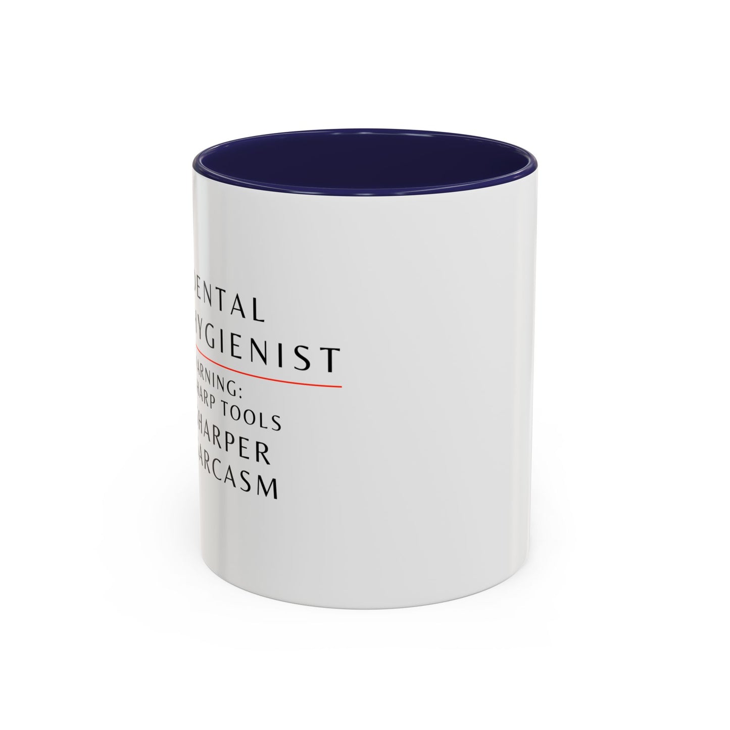 Dental Hygienist Floral Coffee Mug – "Warning: Sharp Tools, Sharper Sarcasm"