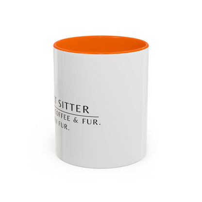 Pet Sitter Coffee Mug – “Powered by coffee and fur. Mostly fur.”