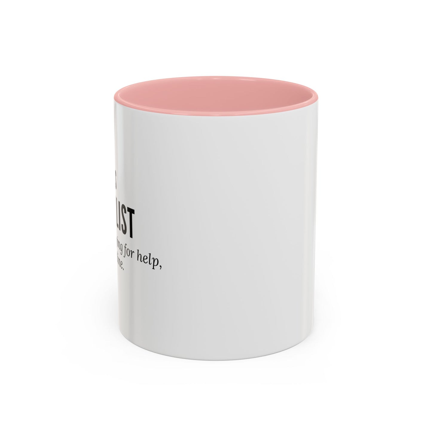 Hairstylist Mug – “Your Hair Is Crying for Help, and I’m the Hotline.”