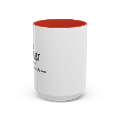 Hairstylist Coffee Mug – “I Don’t Just Do Hair, I Do Therapy with Scissors.”