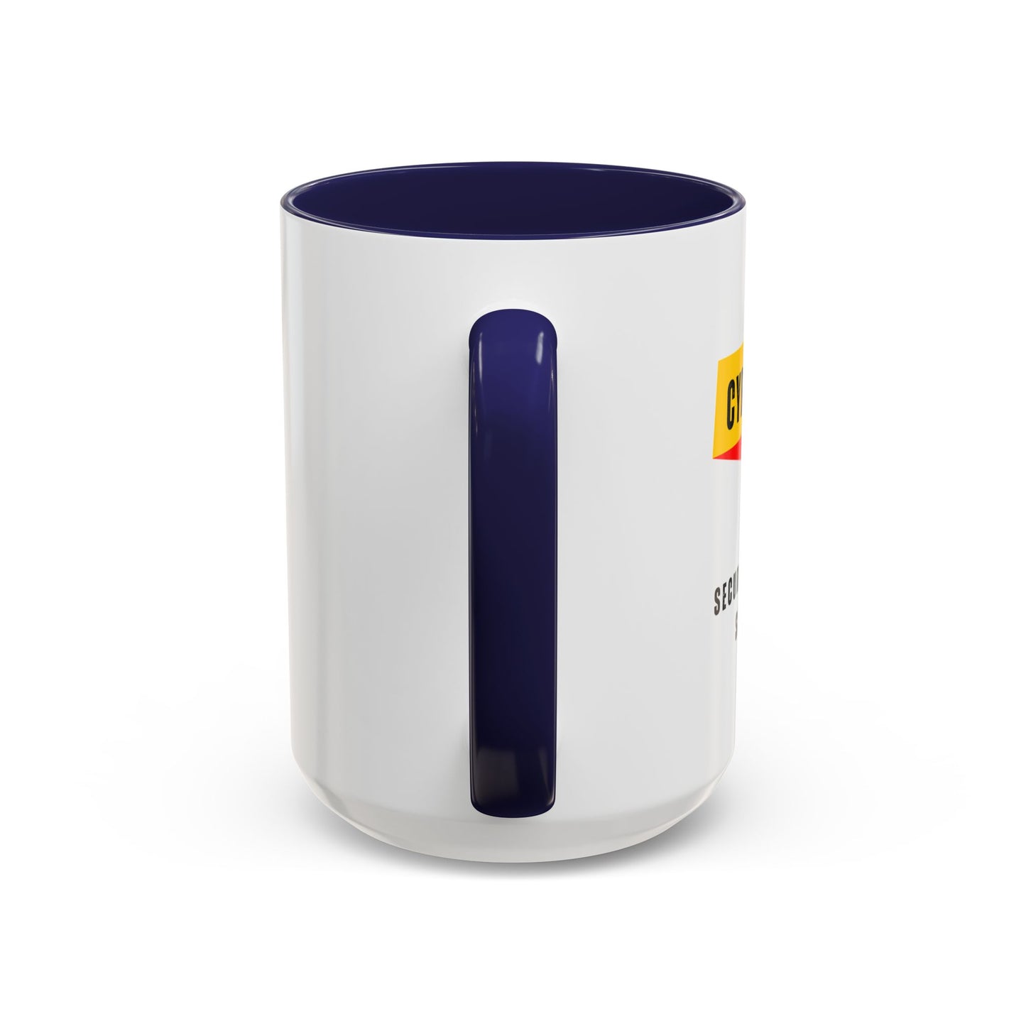 Cybersecurity Coffee Mug - "Securing Your Nonsense Since… Always"
