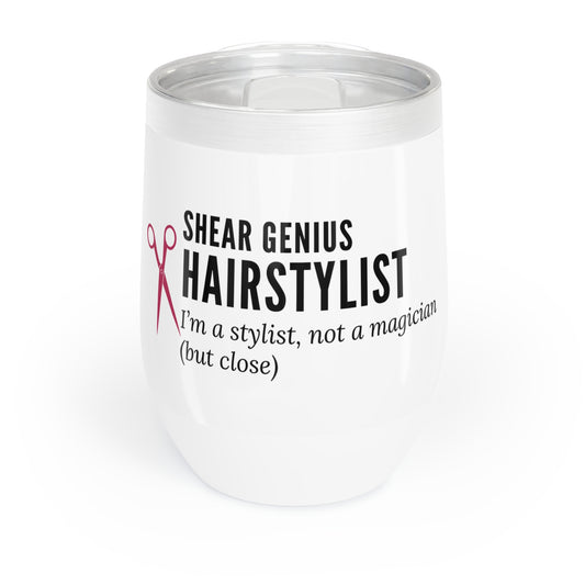 Wine Tumbler – “Hairstylist: I’m a Stylist, Not a Magician (But Close)”