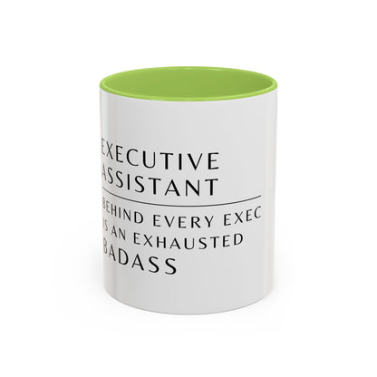 Executive Assistant Floral Coffee Mug – “Behind every exec is an exhausted badass.”