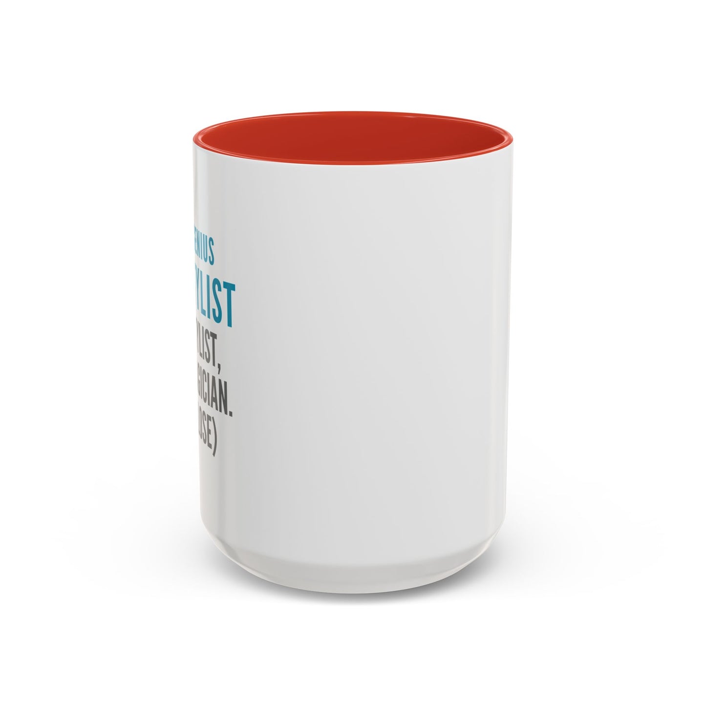 Hairstylist Coffee Mug – “I’m a Stylist, Not a Magician. (But Close.)”