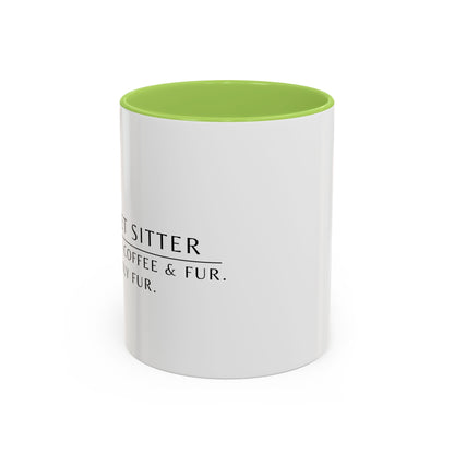 Pet Sitter Coffee Mug – “Powered by coffee and fur. Mostly fur.”