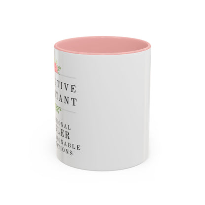 Executive Assistant Floral Coffee Mug – “Professional Juggler of Unreasonable Expectations” | 11oz & 15oz Ceramic Mug