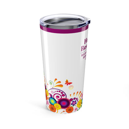 Human Resources Tumbler 20 oz. – “Because Common Sense Isn’t So Common.”