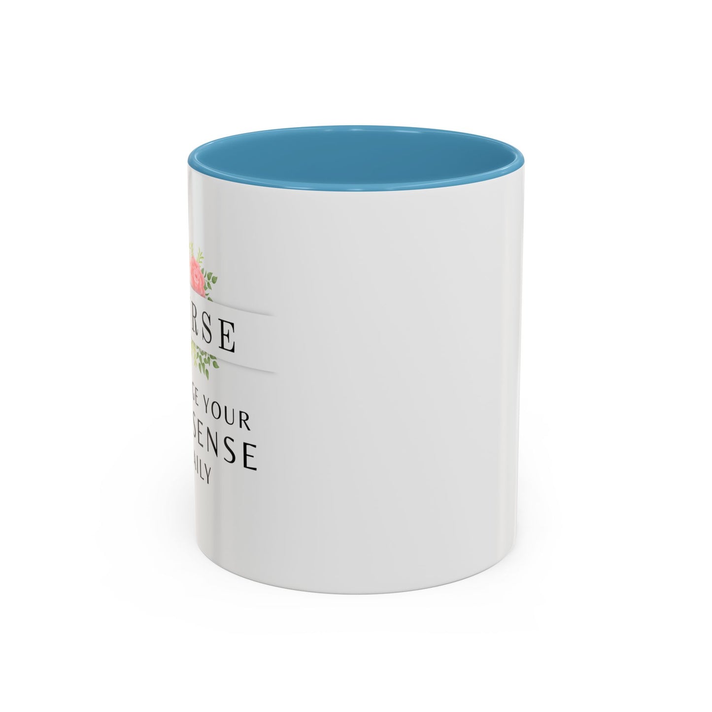 Nurse Floral Coffee Mug – "I Triage Your Nonsense Daily"