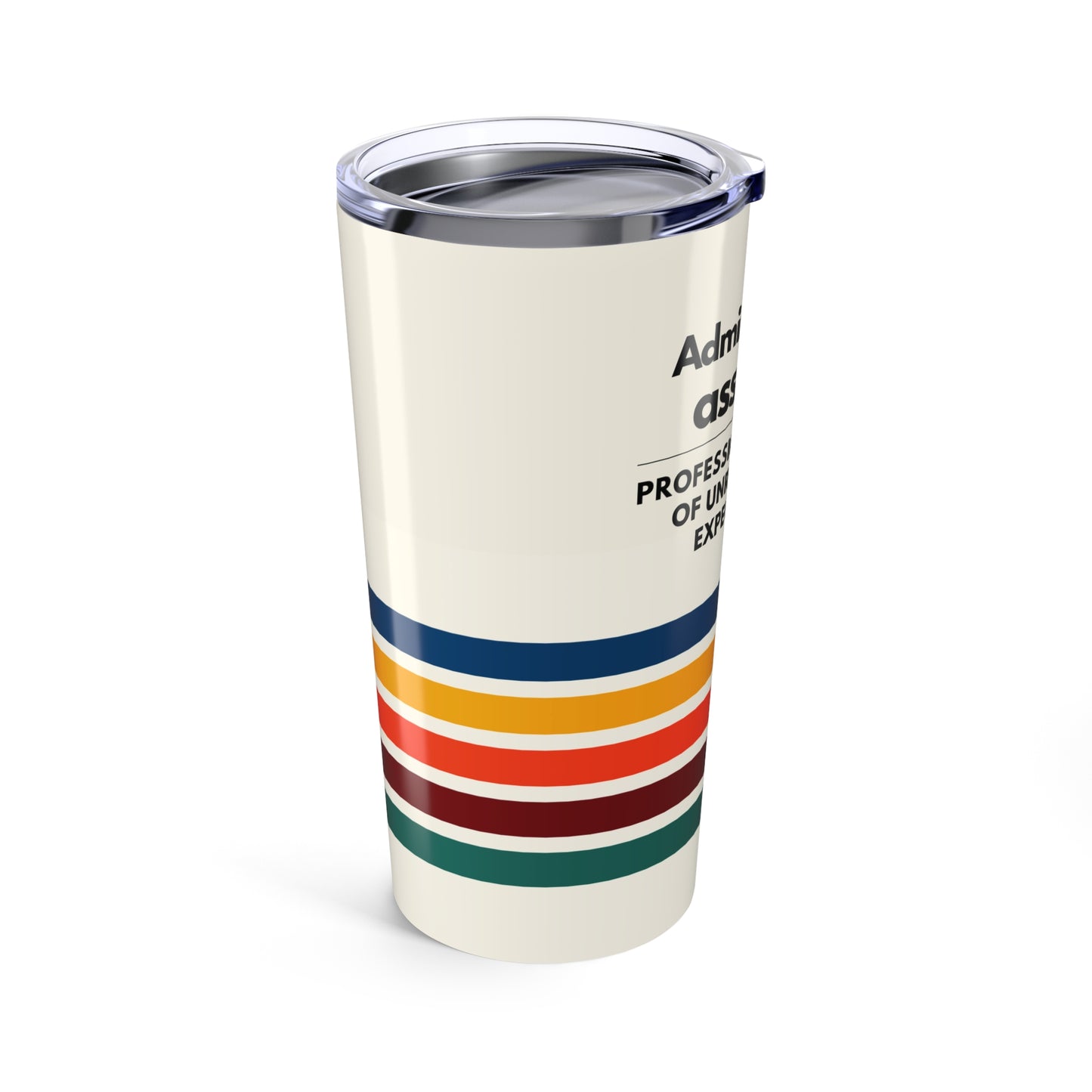 Admin Assistant Tumbler 20 oz. – “Professional Juggler of Unreasonable Expectations”