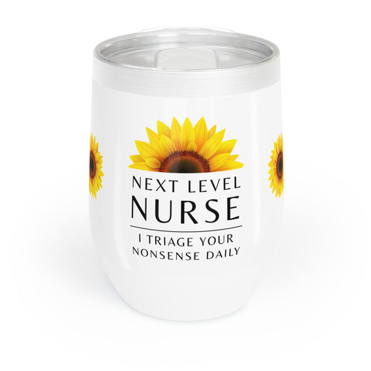 Nurse Wine Tumbler – “I triage your nonsense daily”