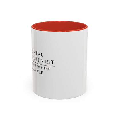 Dental Hygienist Sunflower Coffee Mug – "I Do It for the Sparkle"