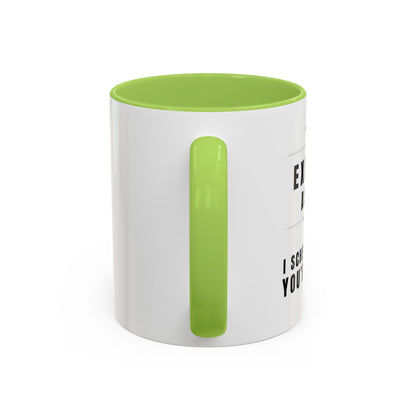 Executive Assistant Coffee Mug - "I schedule your life. You're welcome."