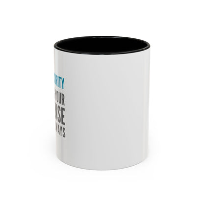 Cybersecurity Coffee Mug - "Securing Your Nonsense Since… Always"