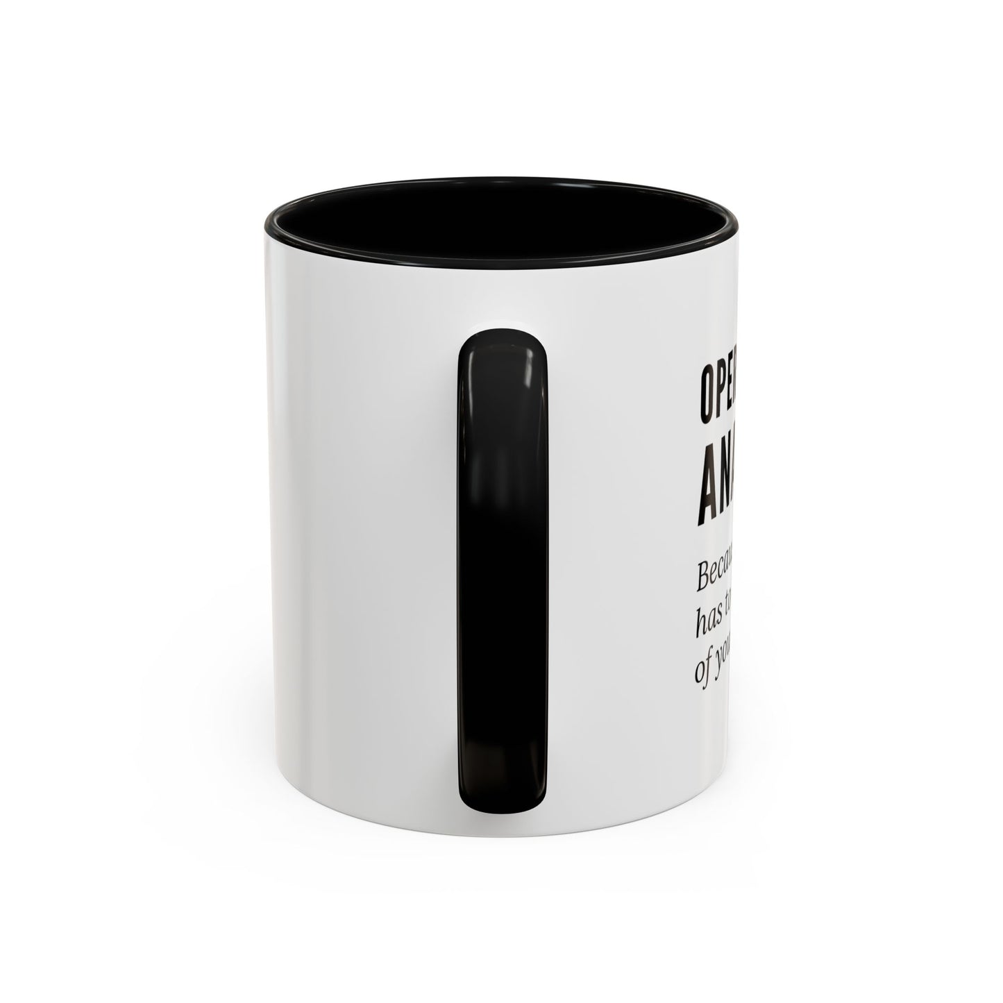 Operations Analyst Coffee Mug – “I Fix Problems You Don’t Even Know You Have”
