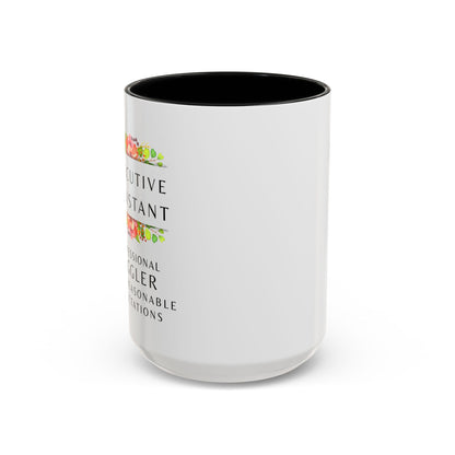 Executive Assistant Floral Coffee Mug – “Professional Juggler of Unreasonable Expectations” | 11oz & 15oz Ceramic Mug