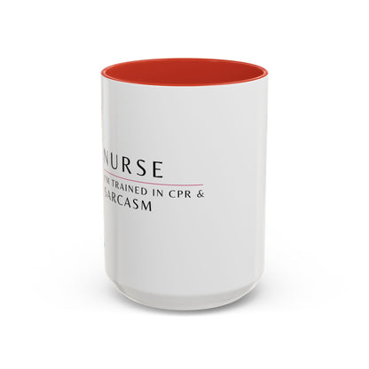 Nurse Floral Coffee Mug – "I’m Trained in CPR and Sarcasm"
