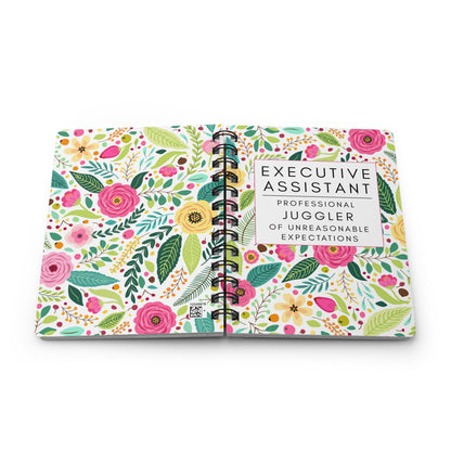 Executive Assistant Floral Notebook – “Professional Juggler of Unreasonable Expectations.”